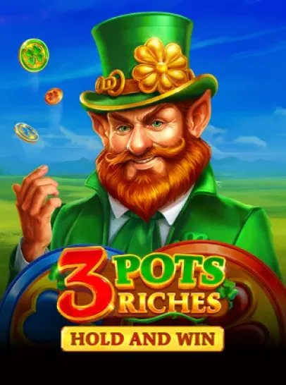 3 pots riches hold and win Slot
