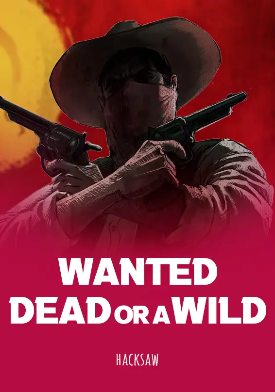 Wanted Dead or a Wild Slot